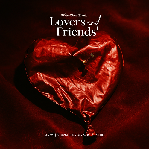 Lovers and Friends event flyer